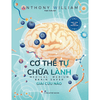 Combo Cơ thể tự chữa lành (Thực phẩm thay đổi cuộc sống+Thanh Lọc Để Phục Hồi+Giải Cứu Gan+Phục Hồi Tuyến Giáp+Nước Ép Cần Tây+Giải Cứu Não+Lý giải những căn bệnh bí ẩn và phương pháp điều trị dứt điểm+Phác Đồ Thanh Lọc Và Công Thức Giải Cứu Não)