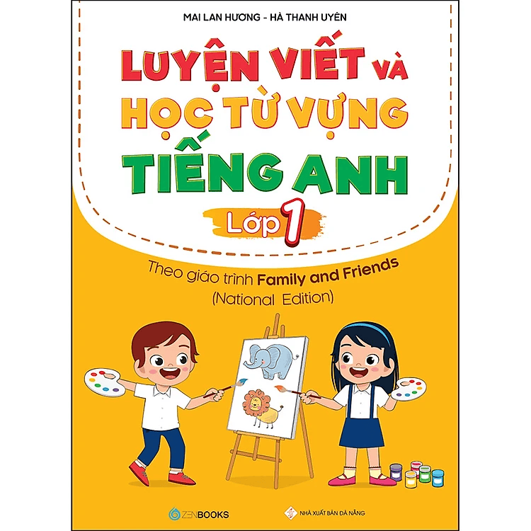 Luyện Viết Và Học Từ Vựng Tiếng Anh Lớp 1 – Theo Chương Trình Family And Friends (National Edition)