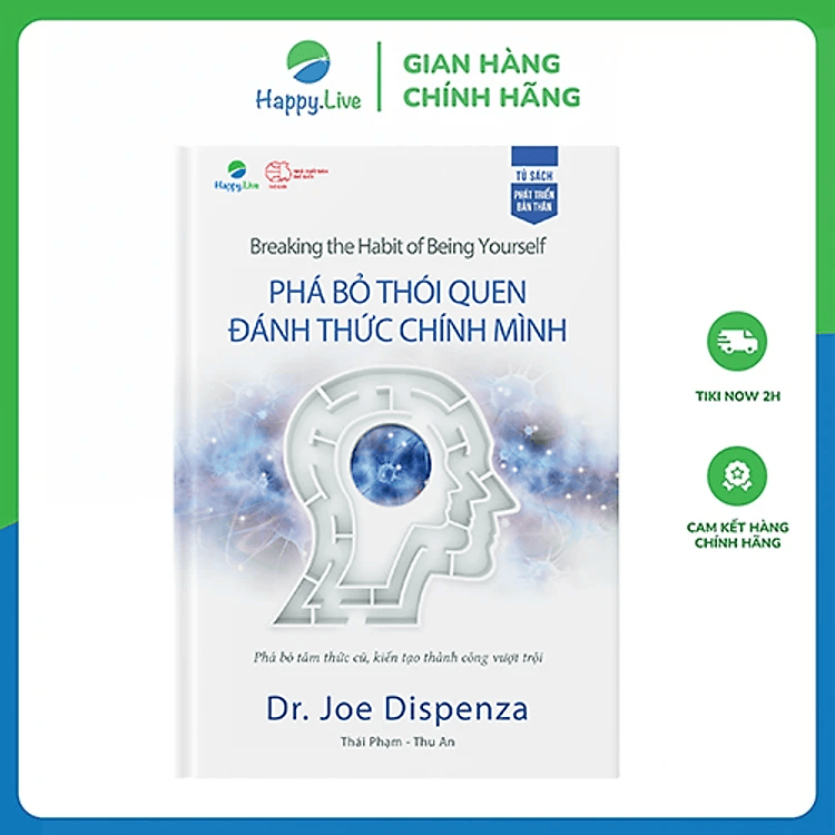 Phá bỏ thói quen, đánh thức chính mình - Breaking the Habit of Being Yourself