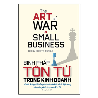 Binh Pháp Tôn Tử Trong Kinh Doanh