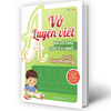 Vở Luyện Viết Hạ Cỡ Chữ Chữ Ô Li Nhỏ - Quyển 1-2-3 : Chữ Hoa - Chữ thường- Vần (MEGA)
