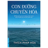 Con đường chuyển hóa - Thích Pháp Hòa