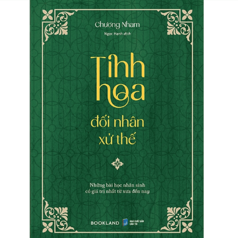 Tinh Hoa Đối Nhân Xử Thế