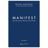 MANIFEST – Thực hành mở khóa tiềm năng vô hạn của bạn