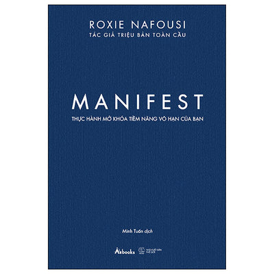 MANIFEST – Thực hành mở khóa tiềm năng vô hạn của bạn