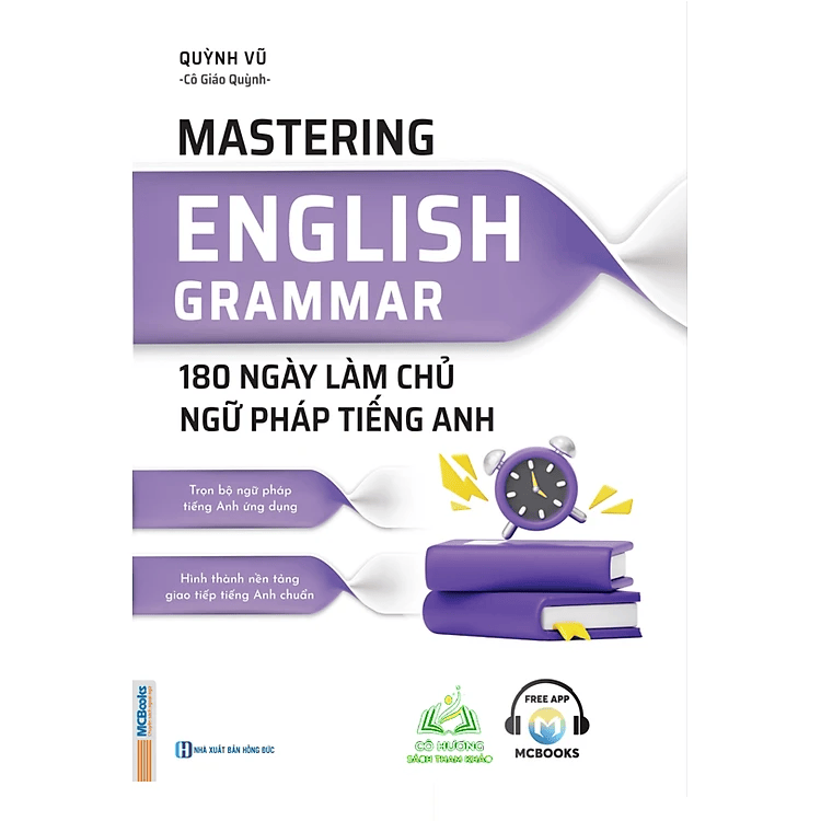 Mastering English Grammar – 180 Ngày Làm Chủ Ngữ Pháp Tiếng Anh