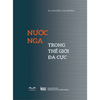 Nước Nga Trong Thế Giới Đa Cực