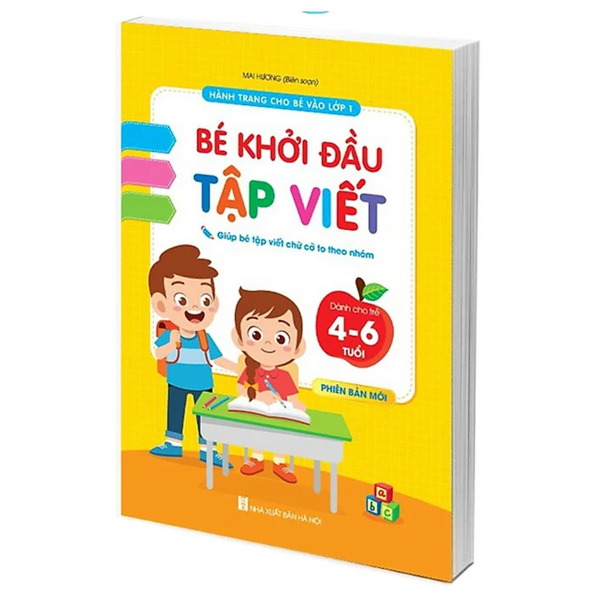 Bé Khởi Đầu Tập Viết - dành cho trẻ 4 - 6 tuổi