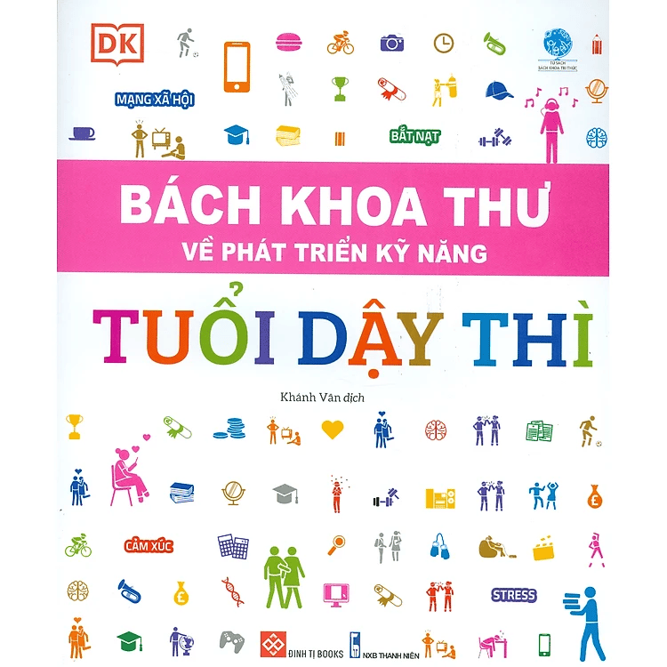 Bách khoa thư về phát triển kỹ năng - Tuổi dậy thì
