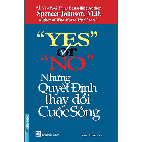 Yes Or No - Những Quyết Định Thay Đổi Cuộc Sống