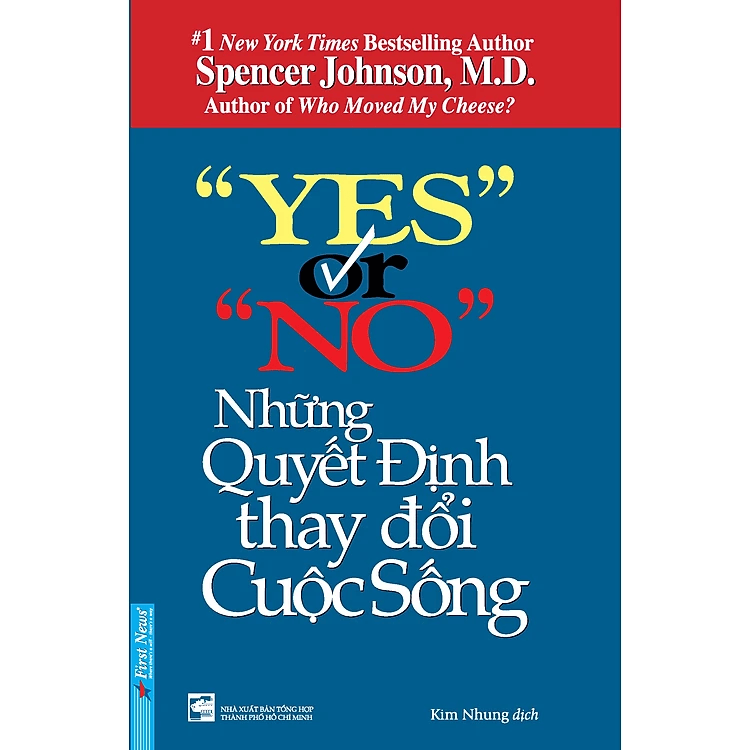 Yes Or No - Những Quyết Định Thay Đổi Cuộc Sống