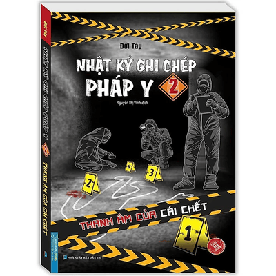 Nhật Ký Ghi Chép Pháp Y - Tập 2 - Thanh Âm Của Cái Chết
