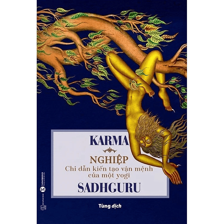 Karma – Nghiệp: Chỉ Dẫn Kiến Tạo Vận Mệnh Của Một Yogi