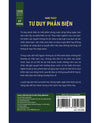 Combo tư duy phản biện: Nghệ thuật tư duy phản biện + Rèn luyện tư duy phản biện
