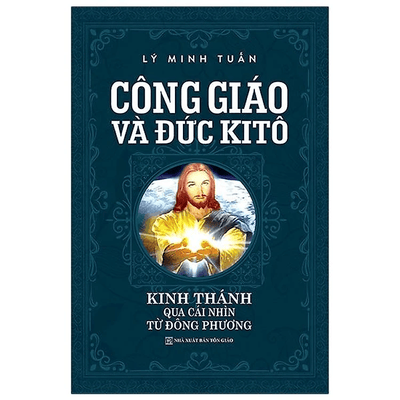 Công Giáo Và Đức KiTô