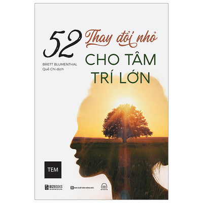 52 Thay Đổi Nhỏ Cho Tâm Trí Lớn