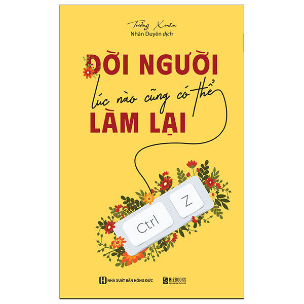 Đời người lúc nào cũng có thể làm lại