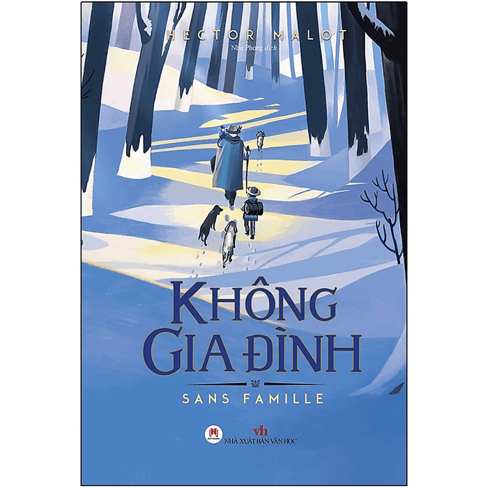 Sách - Không Gia Đình - Tái Bản 2021 (Tác giả: Hector Malot)