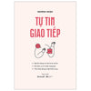 Combo Giao tiếp tinh tế và hài hước (Nói chuyện là bản năng, giữ miệng là tu dưỡng, im lặng là trí tuệ + Tự tin giao tiếp + Sự Thông minh trong hài hước + Khéo Ăn Nói Sẽ Có Được Thiên Hạ + Sức mạnh của ngôn từ + Tự Tin Giao Tiếp)