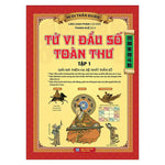Tử Vi Đẩu Số Toàn Thư - Tập 1_ Minh Thắng