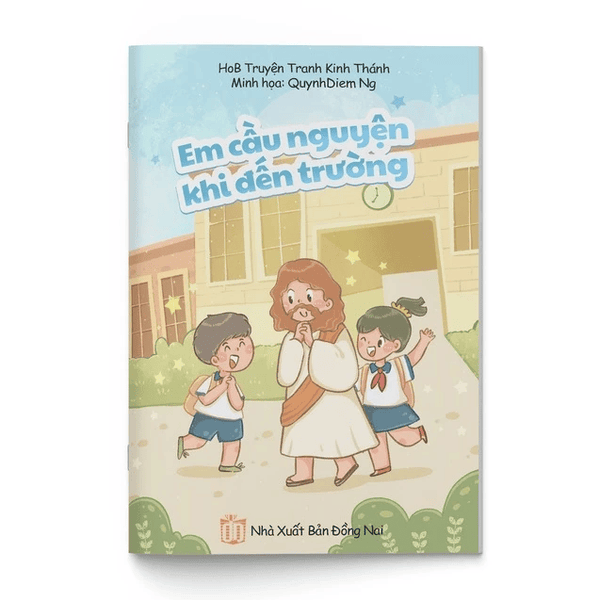 Em Cầu Nguyện Khi Đến Trường