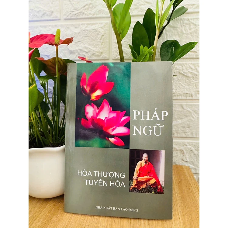 Pháp ngữ - HT Tuyên Hóa