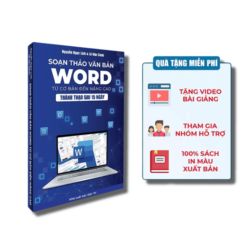 Sách Word Soạn Thảo Văn Bản Ứng Dụng Tin Học Thực Tế Từ Cơ Bản Đến Nâng Cao Có Tặng Kèm Video Hướng Dẫn