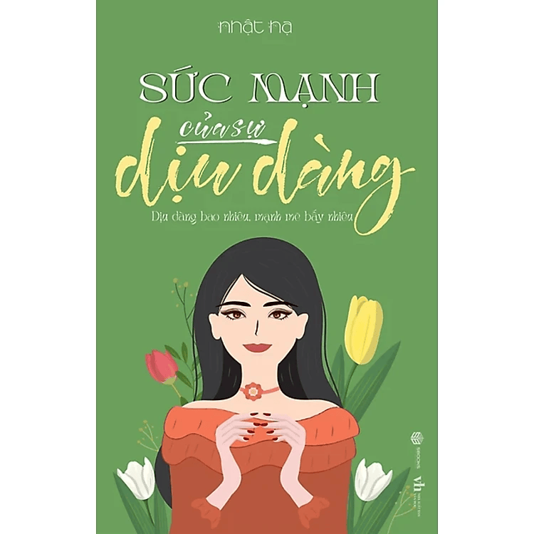 Sức Mạnh Của Sự Dịu Dàng (SB)