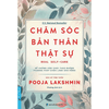 Chăm Sóc Bản Thân Thật Sự