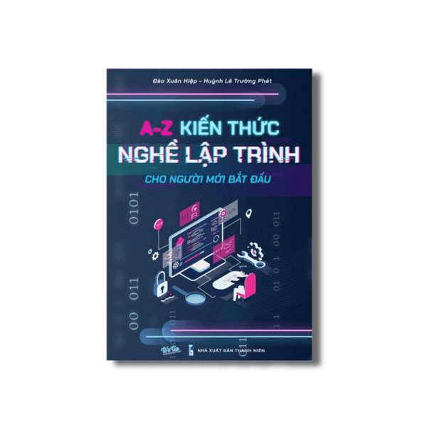 Sách A-Z Kiến Thức Nghề Lập Trình Cho Người Mới Bắt Đầu