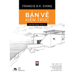 Bản Vẽ Kiến Trúc (Architectural Graphics 6th edition)