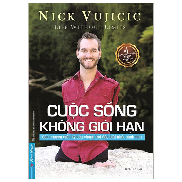 Nick Vujicic - Cuộc Sống Không Giới Hạn