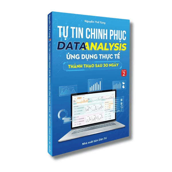 Sách Data Analysis Quyển 2, Ứng Dụng Thực Tế, Kèm Video Hướng Dẫn Thành Thạo Sau 30 Ngày