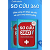 Sơ Cứu 360 - Cẩm nang tri thức sơ cứu và xử lý mọi tình huống