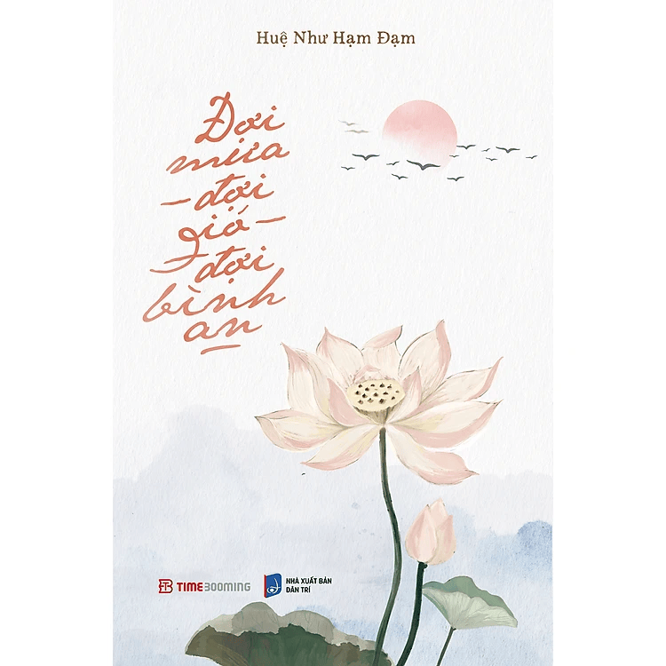 Đợi Mưa, Đợi Gió, Đợi Bình An