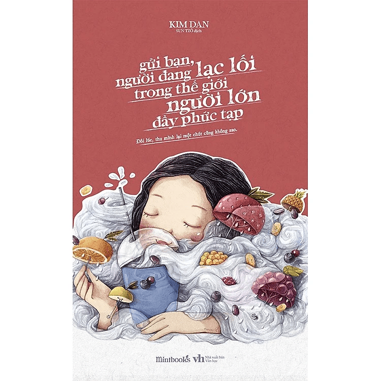 Gửi Bạn, Người Đang Lạc Lối Trong Thế Giới Người Lớn Đầy Phức Tạp