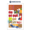 Dám Quả Quyết Dám Tâm Huyết - Tuệ Tâm