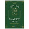 Trọn Bộ Nghệ Thuật Manifest: Nghệ Thuật Manifest Tiền Bạc + Nghệ Thuật Manifest Đỉnh Cao + Nghệ Thuật Manifest Tình Yêu + Nghệ Thuật Manifest Toàn Diện