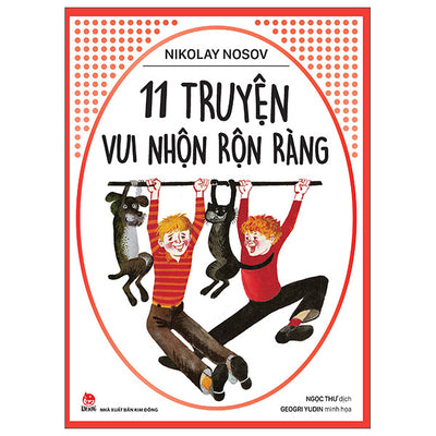 11 Truyện Vui Nhộn Rộn Ràng