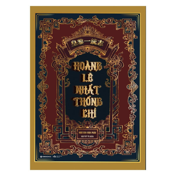 Hoàng Lê Nhất Thống Chí (Ngô Gia Văn Thái) - SBOOKS