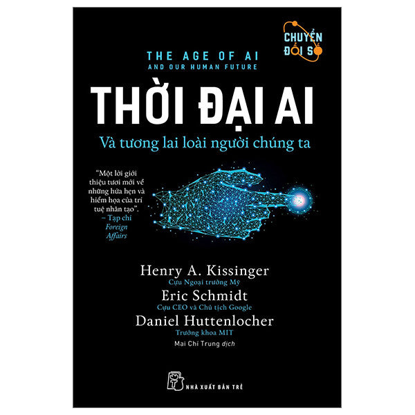 Thời Đại AI Và Tương Lai Loài Người Chúng Ta