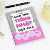 Sách Luyện Giao Tiếp Tiếng Nhật Đột Phá