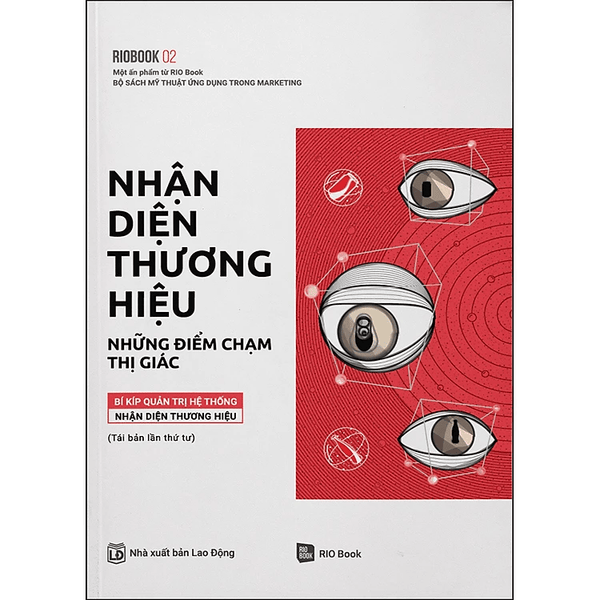 Nhận Diện Thương Hiệu, Những Điểm Chạm Thị Giác (Tái Bản)