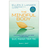 The Mindful Body - Sức mạnh tâm trí