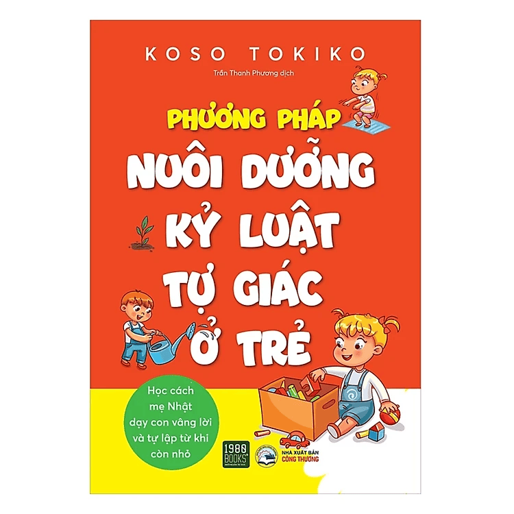 Phương Pháp Nuôi Dưỡng Kỷ Luật Tự Giác Ở Trẻ
