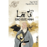 Lão Tử Đạo Đức Kinh (Bách Gia Tinh Hoa) - SBOOKS