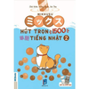 Mikkusu ミックス- Hút trọn 1500 単語 tiếng Nhật – Tập 2