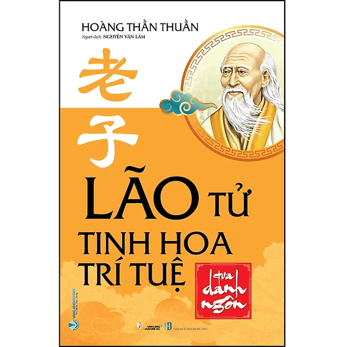 Lão Tử - Tinh Hoa Trí Tuệ Qua Danh Ngôn