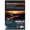 Destination C1&C2 - Grammar And Vocabulary with Answer Key - MC