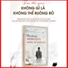 Trên Thế Gian Không Gì Là Không Thể Buông Bỏ